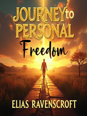 cover image of Journey to Personal Freedom
